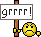 grrr grrr